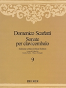 Sonate per Clavicembalo Volume 9 Critical Edition by Scarlatti Domenico for