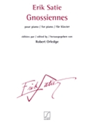 Gnossiennes by Satie Erik - Orledge Robert - for Piano