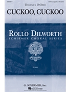 Cuckoo Cuckoo by DiOrio Dominick William Shakespeare for SATB a cappella