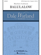 Balulalow by Culloton Matthew Wedderburn J J and R for SATB/Sopr