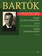 Duets for Descant Recorders by Bartok Bela - Marton Kerekfy - for 2 Recorder