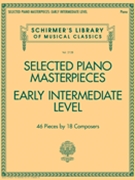 Selected Piano Masterpieces - Early Intermediate Level by Various for Piano