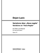 Variations on 'Hava Nagila' Op. 10 - for Flute and Piano