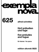 Five Preludes and Fugue by Schnittke Alfred for Piano