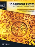 10 Baroque Pieces - Transcribed for Flute and Piano by Various - Morena Carlo - for Flute