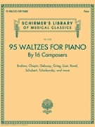 96 Waltzes by 16 Composers for Piano by Various for Piano