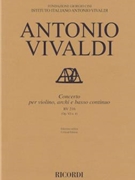 Concerto for Violin Strings and Basso Continuo - RV216 Op. 6 No. 4 by Antonio Vivaldi for