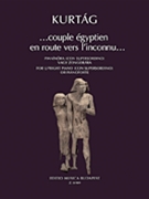 Couple Egyptien En Route Vers L'inconnu by Kurtag Gyorgy for