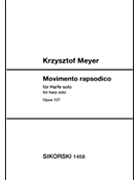 Movimento Rapsodico Op. 127 by Meyer Krzysztof for