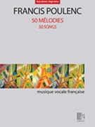 50 Melodies (50 Songs) by Poulenc Francis for High Voice