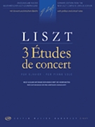 3 Études de Concert by Liszt Franz for Piano