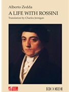 A Life with Rossini by Zedda Alberto for