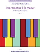 Impromptus A La Mazur Op. 7 by Scriabin Alexander Piano for Piano