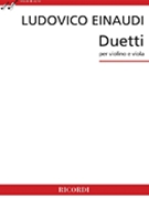 Duetti by Einaudi Ludovico for String Duet (Violin and Viola)