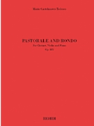 Pastorale And Rondo Op. 185 - Clarinet Violin Cello and Piano Score and Parts by Mario Castelnuovo-Tedesco for Score & Parts