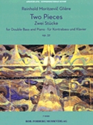 Two Pieces Op. 32 by Gliere Reinhold for Double Bass