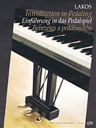 Introduction To Pedaling by - Lakos Agnes - for Piano