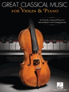 Great Classical Music for Violin and Piano