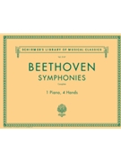 Beethoven Symphonies: Complete by Beethoven Ludwig van for 1 Piano 4 Hands