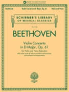 Violin Concerto in D Major Op. 61 by Beethoven Ludwig van for Violin and Piano w/ Audio