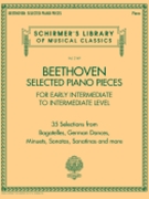 Beethoven: Selected Piano Pieces by Beethoven Ludwig van for Piano