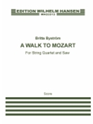 A Walk to Mozart by Bystrom Britta for