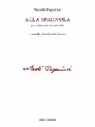 Alla Spagnola by Paganini Niccolo - Vescovo Italo - for Violin Solo