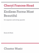Endless Forms Most Beautiful - for Soprano and String Quartet Score and Parts