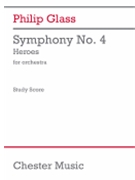 Symphony No. 4 Heroes - for Orchestra Study Score
