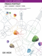 French Portrait: Bizet Massenet Debussy Ravel - Transcription for Guitar Quartet Score and Parts by Various - Borin Alessandro - for