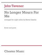 No Longer Mourn For Me - for 8 Cellos