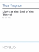 Light at the End of the Tunnel - for Viola by Thea Musgrave for