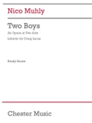 Two Boys - An Opera in Two Acts Study Score