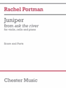 Juniper (Score and Parts) - for Violin, Cello, and Piano