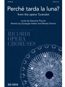 Guarda La Luna from Turandot - Ricordi Opera Choruses