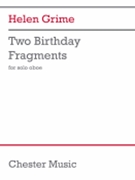 Two Birthday Fragments - for Solo Oboe