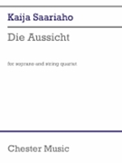 Die Aussicht (Score and Parts) - for Soprano and String Quartet
