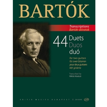 44 Duets for Two Guitars - from the 44 Violin Duets Transcription and fingering added by Miklos Mosoczi