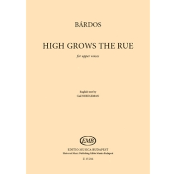 High Grows the Rue - (Magos a Rutafa)