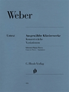 Selected Piano Works by Weber - Gerlach/viertel - for Piano