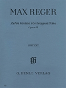 Ten Little Pieces Opus 44 by Reger Max for Piano