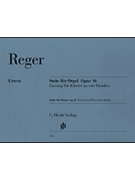 Suite For Organ Opus 16 by Reger Max for 1 Piano 4 Hands
