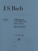 Concerto In A Minor Bwv 1041 by Bach Johann Sebastian for Violin and Piano