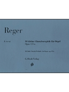 30 Little Chorale Preludes Opus 135a by Reger Max - Kube - for Organ