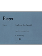 Organ Works Without Opus Number by Reger Max for Organ