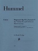 Potpourri Opus 95 (fantasy) by Hummel Johann Nepomuk for Cello and Piano
