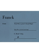 Three Pieces For Grand Organ by Franck Cesar - Winklhofer Freidman - for Organ