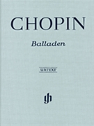 Ballades by Chopin Frederic for Piano