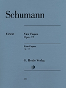 4 Fugues Opus 72 by Schumann for Piano