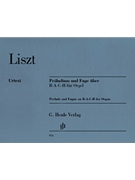 Prelude & Fugue On B-A-C-H by Liszt Franz for Organ Solo
